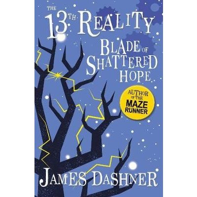 Blade of Shattered Hope Dashner JamesPaperback – Zbozi.Blesk.cz