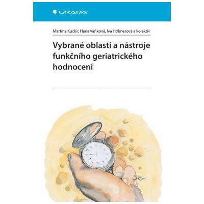 Vybrané oblasti a nástroje funkčního geriatrického hodnocení – Hledejceny.cz
