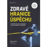 Zdravé hranice úspěchu – Hledejceny.cz