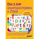 Žák s SVP - Grafomotorika a čtení – Hledejceny.cz