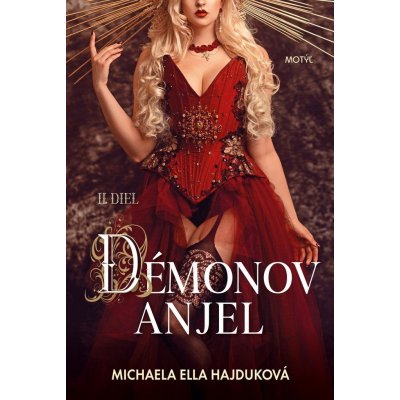 Démonov anjel - Michaela Ella Hajduková – Hledejceny.cz