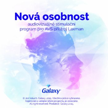 Galaxy Nová osobnost – sada programů pro AVS přístroj Laxman