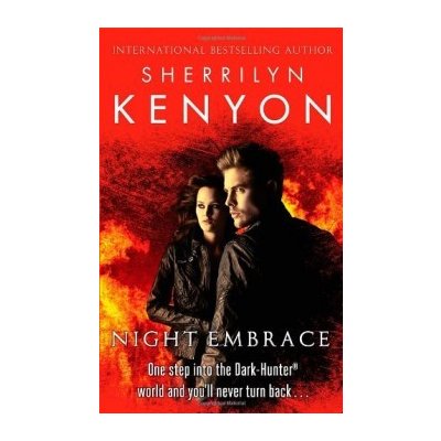 Night Embrace: The Dark-Hunter World: Book 3 - Sherrilyn Kenyon
