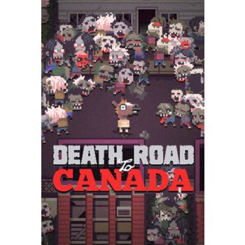 Death Road to Canada