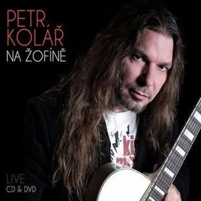 Petr Kolář - Na Žofíně, 1CD+1DVD, 2014 – Zboží Mobilmania