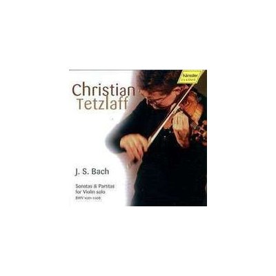 Christian Tetzlaff - Bach Js - Sonatas & Partitas For Violin Solo – Hledejceny.cz