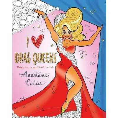I Heart Drag Queens – Hledejceny.cz