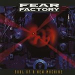 Fear Factory - Soul of a New Machine Limited LP – Sleviste.cz