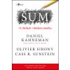 Kniha Šum - Daniel Kahneman, Olivier Sibony, Cass R. Sunstein