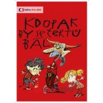 Kdopak by se čertů bál DVD – Zboží Dáma