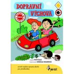 Dopravní výchova - Petr Šulc – Hledejceny.cz