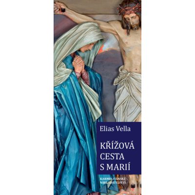 Křížová cesta s Marií Vela Elias – Zboží Mobilmania