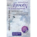 TOP tituly | Minulými životy k uzdravení – Zbozi.Blesk.cz