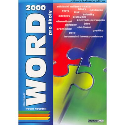 Word 2000 pro školy - Pavel Navrátil