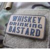 Nášivka WHISKEY DRINKING BASTARD Patch, coyote nášivka P38842