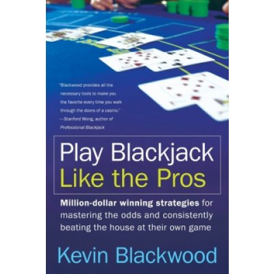 Play Blackjack Like the Pros - K. Blackwood – Sleviste.cz