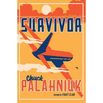 Survivor Palahniuk ChuckPaperback – Hledejceny.cz