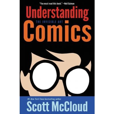 The Invisible Art Scott McCloud - Understanding Comics