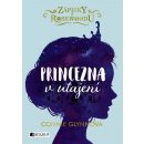 Zápisky z Rosewoodu: Princezna v utajení - Connie Glynn