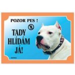 Dafiko Tabulka Tady hlídám! Doga argentinská 1ks – Zboží Dáma