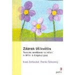 Zázrak tří květin – Hledejceny.cz