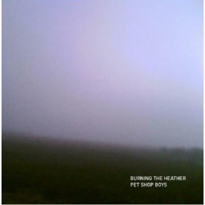 Burning the Heather - Pet Shop Boys LP – Hledejceny.cz