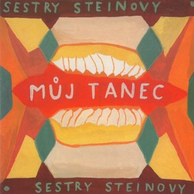 Sestry Steinovy - Můj tanec CD – Zboží Mobilmania