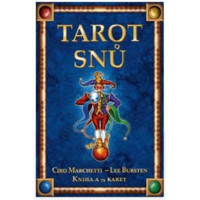 Tarot snů - Ciro Marchetti; Lee Bursten – Sleviste.cz