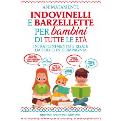 Indovinelli e barzellette per bambini di tutte le età. Intrattenimento e risate da soli o in compagnia – Hledejceny.cz