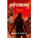 Inferium 2 - Invaze - Bureš Roman