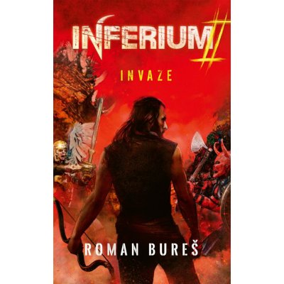 Inferium 2 - Invaze - Bureš Roman – Zboží Mobilmania