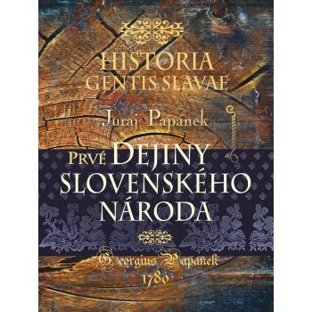 Historia gentis Slavae-Dejiny slovenského národa