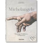 Michelangelo. Paintings, Sculptures and Architecture. 45th Ed. TASCHEN – Hledejceny.cz