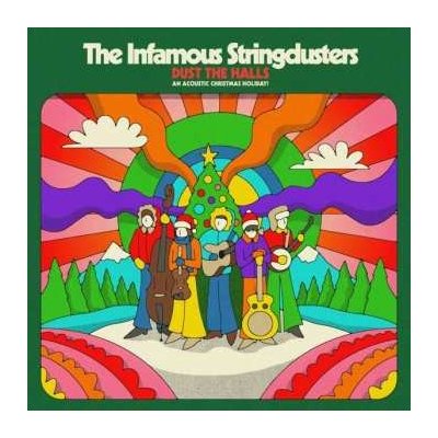 The Infamous Stringdusters - Dust The Halls An Acoustic Christmas Holiday! LP – Hledejceny.cz