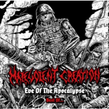 Eve of the Apocalypse - Malevolent Creation CD
