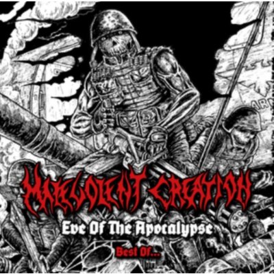 Eve of the Apocalypse - Malevolent Creation CD – Zbozi.Blesk.cz