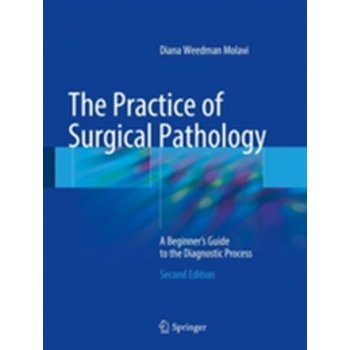 Practice of Surgical Pathology