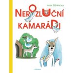 Nerozluční kamarádi - Hana Štěpánová – Hledejceny.cz