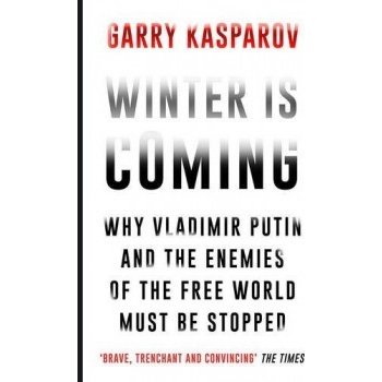 Winter is coming – Kasparov Garry