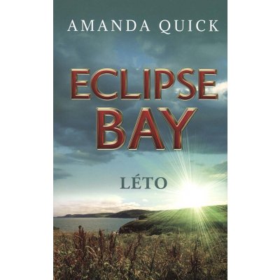 Eclipse Bay - Léto - Quick, Amanda