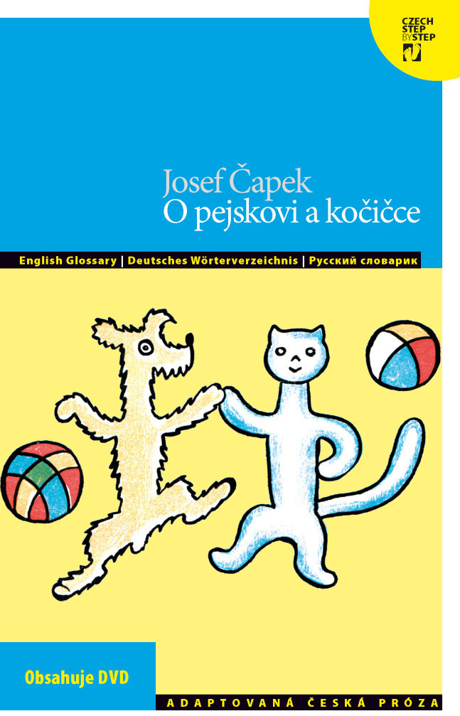 O pejskovi a kočičce - Petra Bulejčíková, Josef Čapek, Silvie Převrátilová