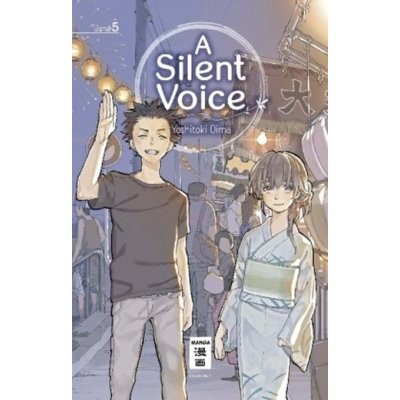 A Silent Voice. Bd.5