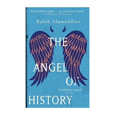 The Angel of History Rabih Alameddine – Zbozi.Blesk.cz