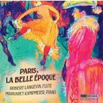 Robert Langevin - Robert Langevin - Paris,la Belle Epoque CD – Hledejceny.cz