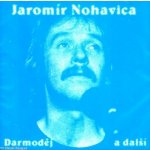 Jaromír Nohavica - Darmoděj a další CD – Hledejceny.cz