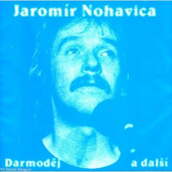 Jaromír Nohavica - Darmoděj a další CD