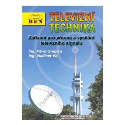 Televizní technika 4c - kniha D3 - zařízení pro přenos a vysílání televizního signálu – Zboží Mobilmania