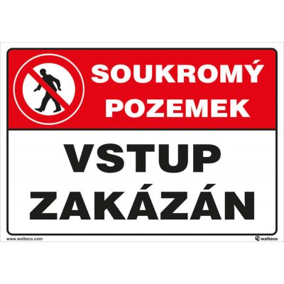 Walteco Soukromý pozemek 210x148mm, formát A5, plastová tabulka 2 mm , 20073