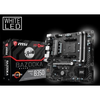 MSI B350M BAZOOKA