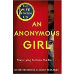 An Anonymous Girl - Greer Hendricks – Zboží Dáma